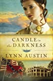 Candle in the Darkness (Refiner’s Fire, Book 1)