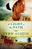 A Light to My Path (Refiner's Fire)