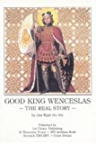 Good King Wenceslas: The Real Story