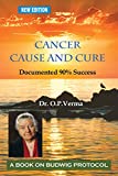 cancer - cause and cure (Budwig Wellness)