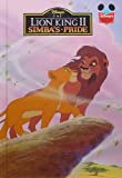 Disney's The Lion King II: Simba's Pride (Disney's Wonderful World of Reading)