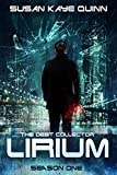 The Debt Collector: LIRIUM (Season One)