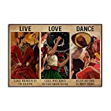 Love Like You Have Never Been Hurt Horizontal Mexican Dance Retro Metal Tin Sign Vintage Sign for Home Coffee Wall Decor 8x12 Inch