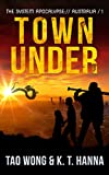 Town Under: A Post-Apocalyptic LitRPG (The System Apocalypse: Australia Book 1)
