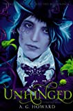 Unhinged (Splintered Series #2): Splintered Book Two