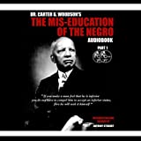 The Mis-Education of the Negro