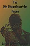 The Mis-Education of the Negro