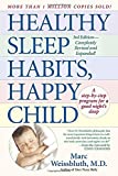 Healthy Sleep Habits, Happy Child [Third 3rd Edition]