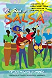 The Book of Salsa: A Chronicle of Urban Music from the Caribbean to New York City (Latin America in Translation/en Traduccin/em Traduo)