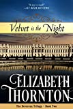 Velvet is the Night (The Devereux Trilogy Book 2)