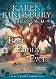 Best Family Ever (Baxter Family Children Book 1)