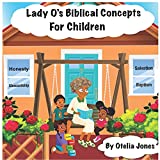 Lady O's Biblical Concepts For Children