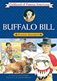 Buffalo Bill: Frontier Daredevil (Childhood of Famous Americans)