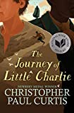 The Journey of Little Charlie (National Book Award Finalist)