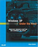 Windows XP Under the Hood