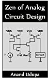 Zen of Analog Circuit Design