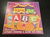 Walt Disney Presents Acting Out the A B C’s / A Child’s Primer of Alphabet, Counting & Acting Out Songs / Ginny Tyler ; Teri York ; Grey Johnson ; Children's chorus. Pop Goes The Weasel. Itsy Bitsy Spider. Farmer In The Dell & More