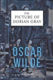 The Picture of Dorian Gray (Timeless Classics Edition)