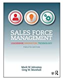 Sales Force Management: Leadership, Innovation, Technology