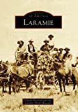 Laramie (WY) (Images of America)