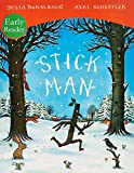 Stick Man Early Reader