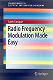 Radio Frequency Modulation Made Easy (SpringerBriefs in Electrical and Computer Engineering)
