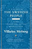 A History of the Swedish People: Volume 1: From Prehistory to the Renaissance (Volume 1)