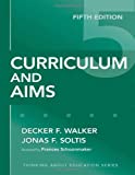 Curriculum and Aims (Thinking About Education Series)