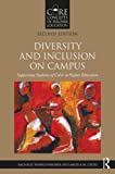 Diversity and Inclusion on Campus: Supporting Students of Color in Higher Education (Core Concepts in Higher Education)