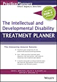 The Intellectual and Developmental Disability Treatment Planner, with DSM 5 Updates (PracticePlanners)