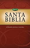 Santa Biblia--Versión Reina-Valera: Holy Bible--Reina-Valera Version (Reina Valera Bible) (Spanish Edition)