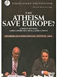 Can Atheism Save Europe?