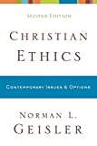 Christian Ethics: Contemporary Issues and Options