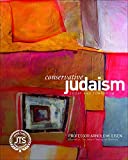 Conservative Judaism Today and Tomorrow