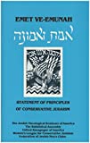 Emet Ve-Emunah: Statement of Principles of Conservative Judaism