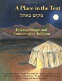 A Place In The Tent: Intermarriage And Conservative Judaism