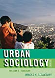 Urban Sociology: Images and Structure