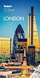 Fodor's London 25 Best 2021 (Full-color Travel Guide)