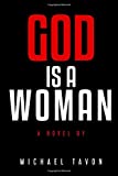 God is a Woman (The Price Jones Series)