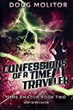 Confessions of a Time Traveler (Time Amazon Book 2)