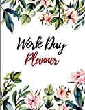 Work Day Planner: Day Schedule Organizer . Work Day Organizer Journal , Schedule Task and Keep Tracker Of Activities (Gift)