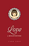 Love & Misadventure (Lang Leav Book 1)