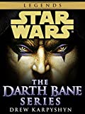 Darth Bane: Star Wars Legends 3-Book Bundle: Path of Destruction, Rule of Two, Dynasty of Evil (Star Wars: Darth Bane Trilogy - Legends)