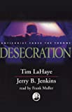 Desecration: Left Behind, Volume 9
