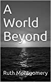 A World Beyond