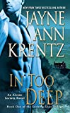 In Too Deep: Book One of the Looking Glass Trilogy (Arcane Society Series 10)