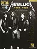 Metallica: 1983-1988: Guitar Play-Along Volume 195