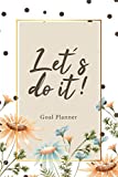 Goal Planner: Goal Journal and Commit Planner for Setting Goals | Motivational Book - Productivity Planner and Journals to write in for Women