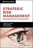 Strategic Risk Management: Designing Portfolios and Managing Risk (Wiley Finance)