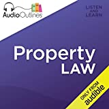 Property Law: Developed for Law School Exams and the Multistate Bar